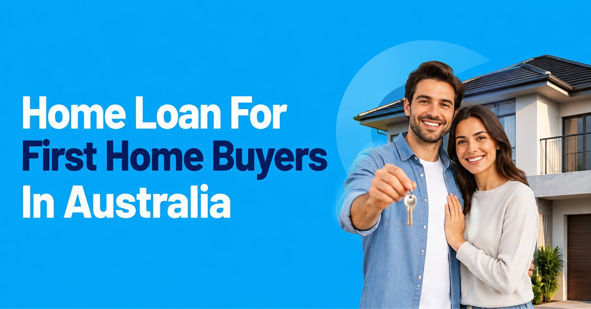 first home buyer home loan guidance in Australia